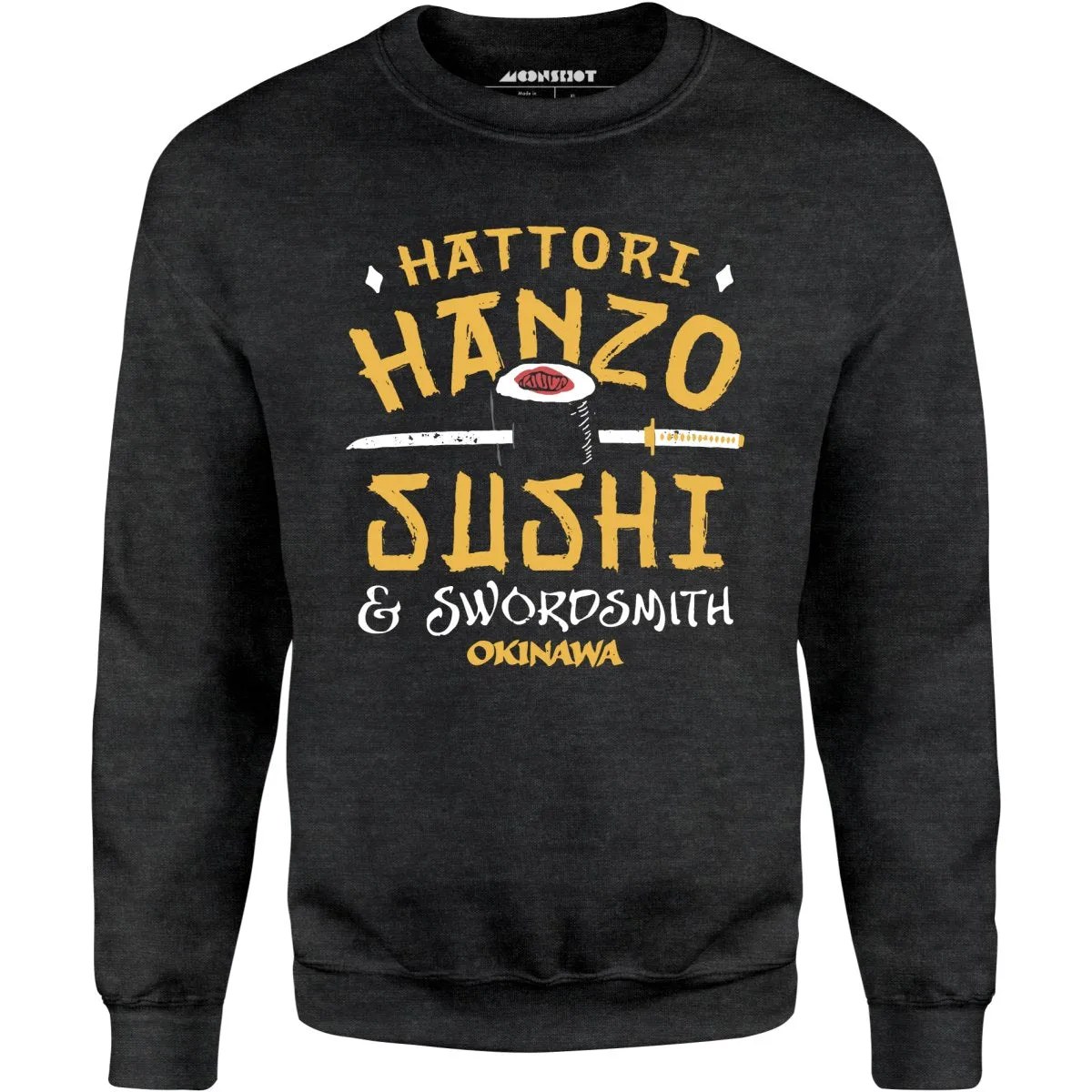 Hattori Hanzo Sushi & Swordsmith - Unisex Sweatshirt