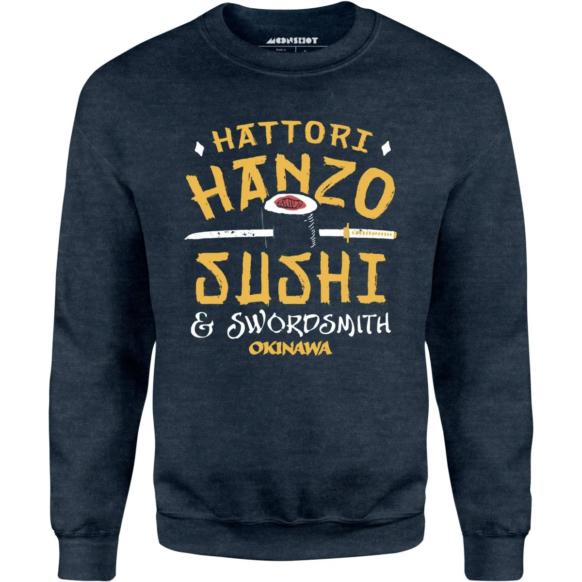 Hattori Hanzo Sushi & Swordsmith - Unisex Sweatshirt