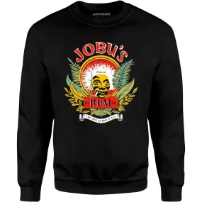 Jobu's Rum - Two Shots to Wake Up Bats - Unisex Sweatshirt