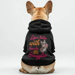 Life’s better with snacks and snuggles  - Personalized French Bulldog Hoodies with Funny Quotes – Stylish, Cozy, and Premium 100% Cotton