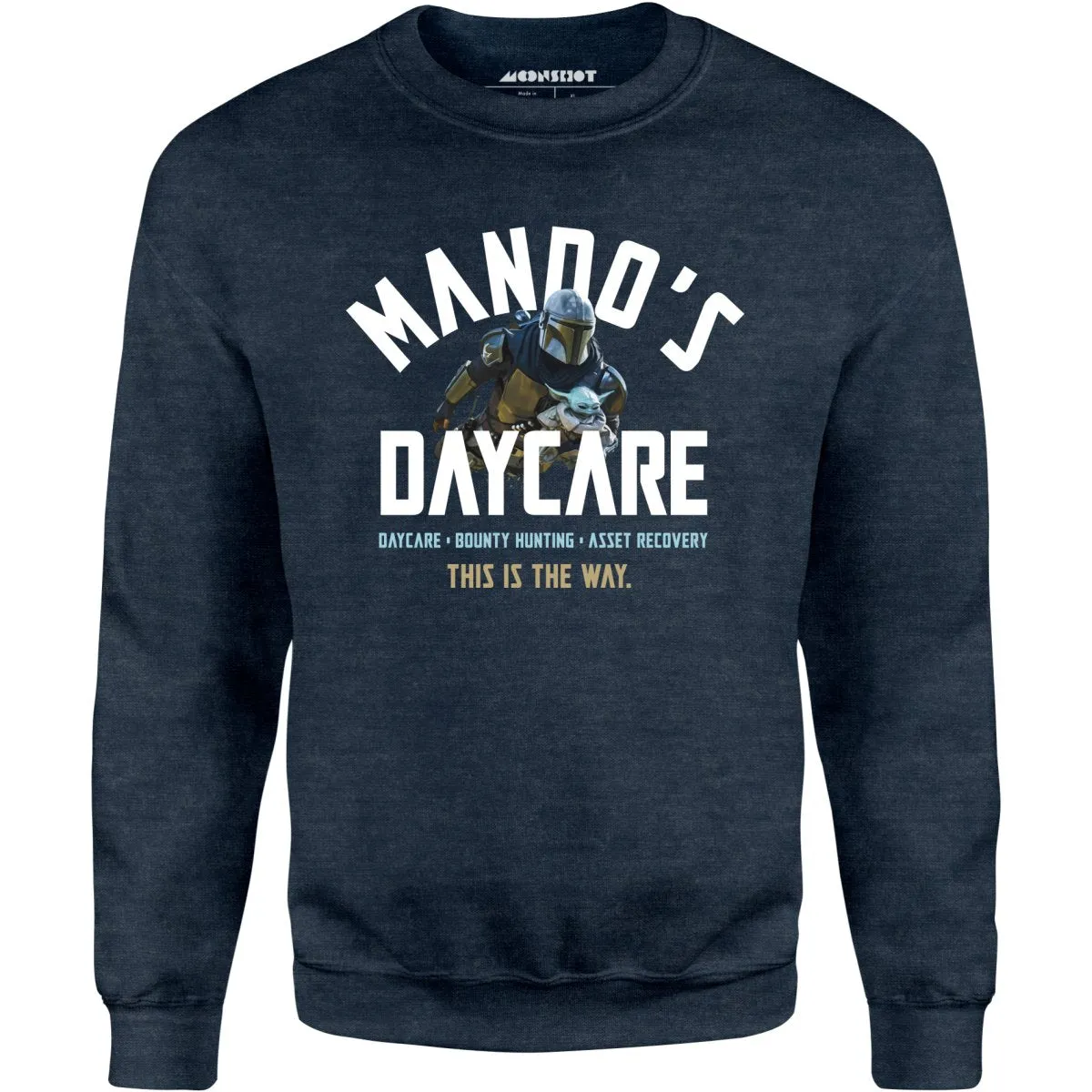 Mando's Daycare - Unisex Sweatshirt