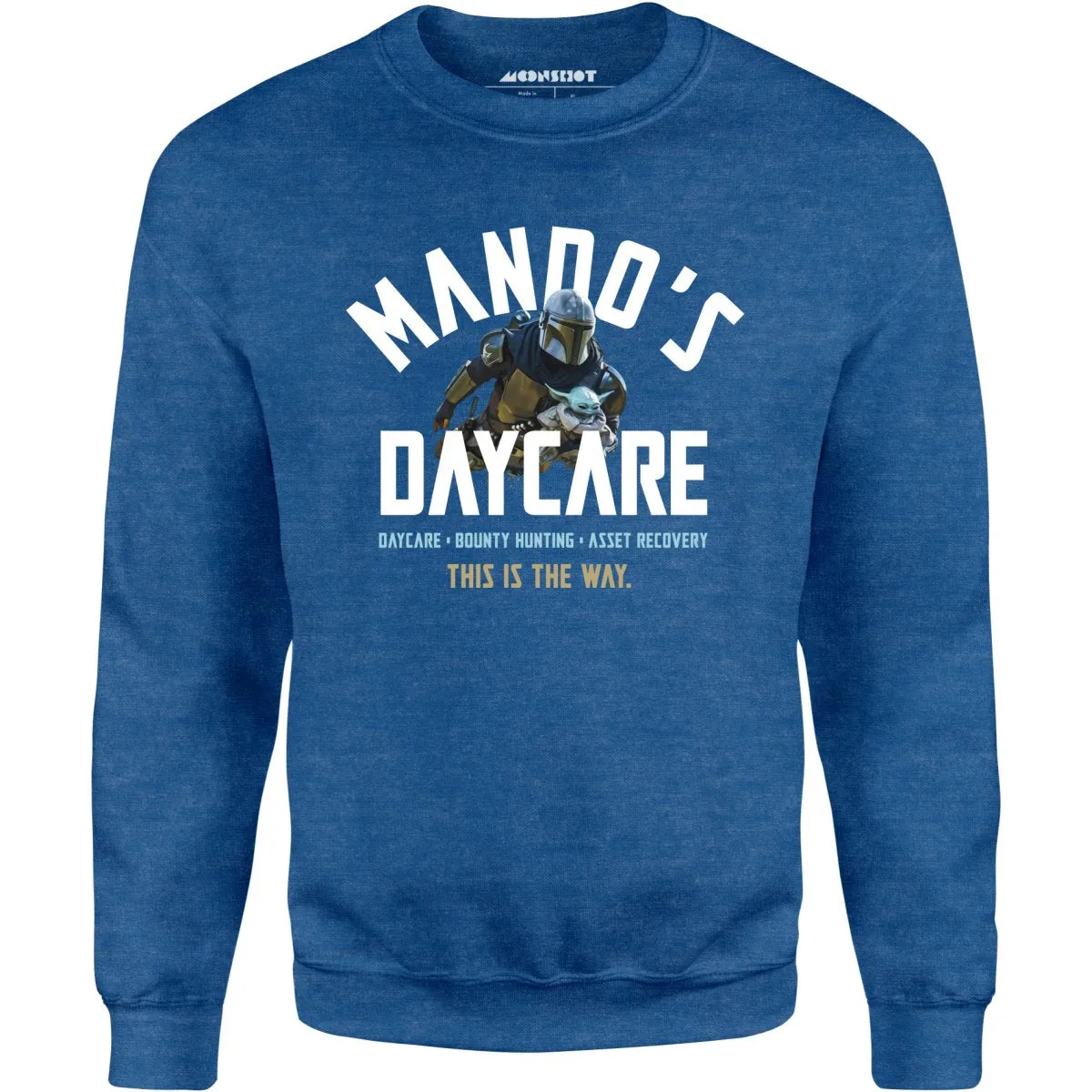 Mando's Daycare - Unisex Sweatshirt