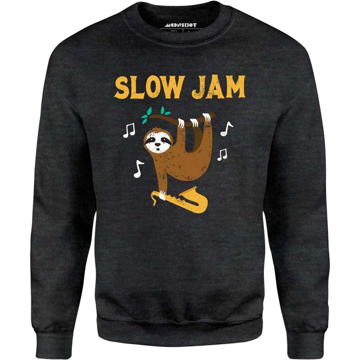 Slow Jam Sloth - Unisex Sweatshirt