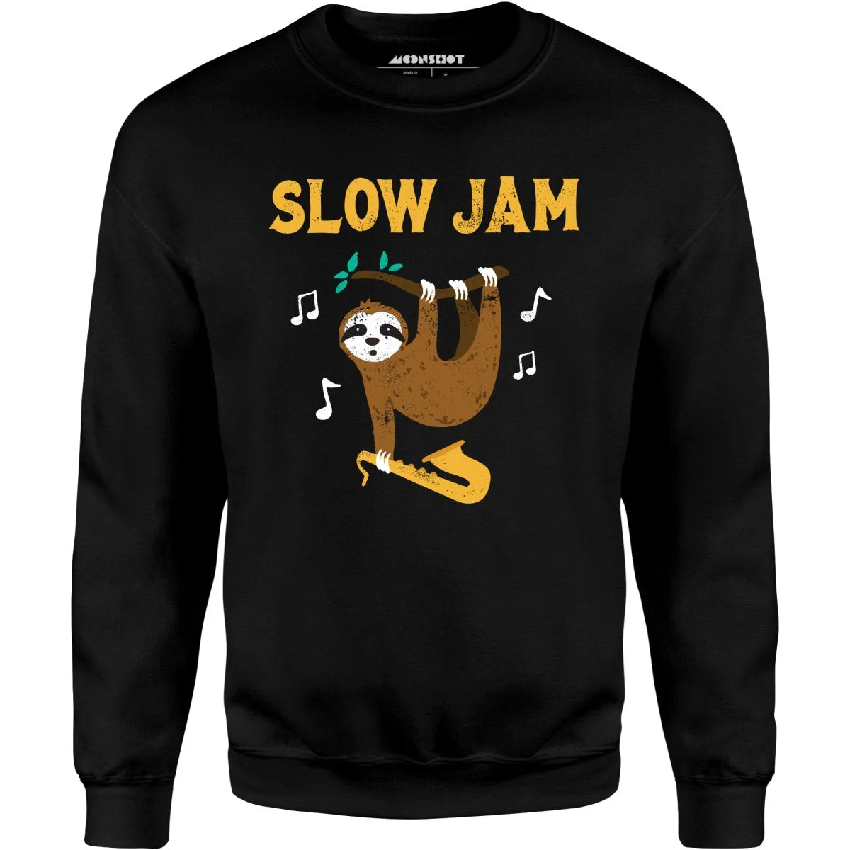 Slow Jam Sloth - Unisex Sweatshirt