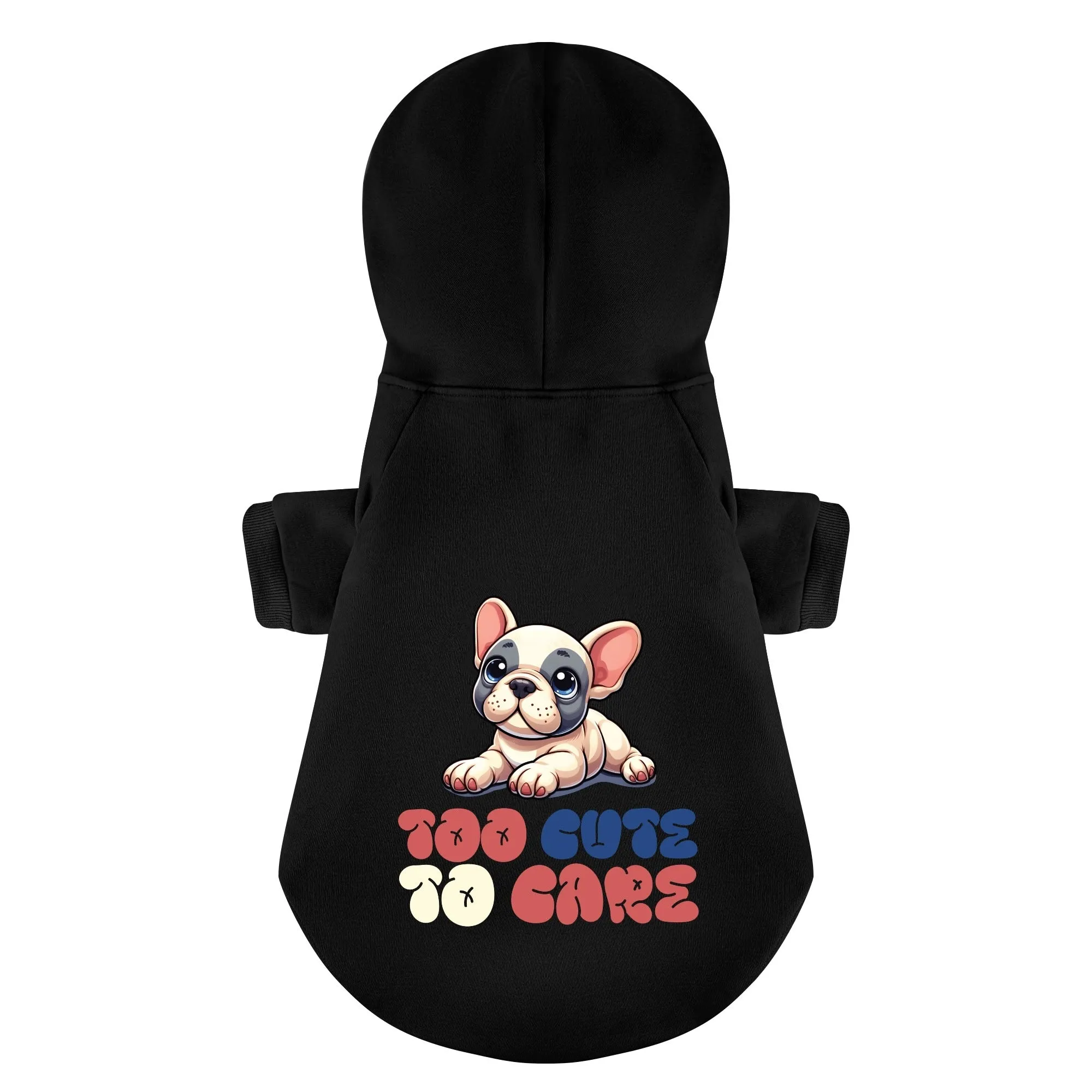 Too cute to care  -  Personalized French Bulldog Hoodies with Funny Quotes – Stylish, Cozy, and Premium 100% Cotton