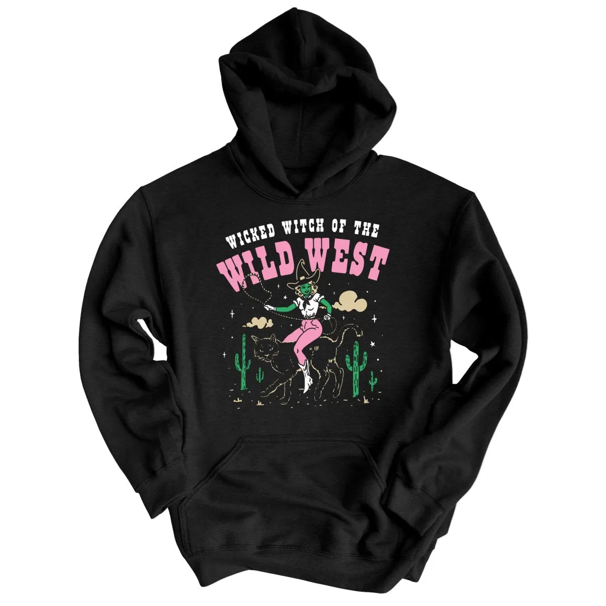 Wicked Witch Of The Wild West Hoodie