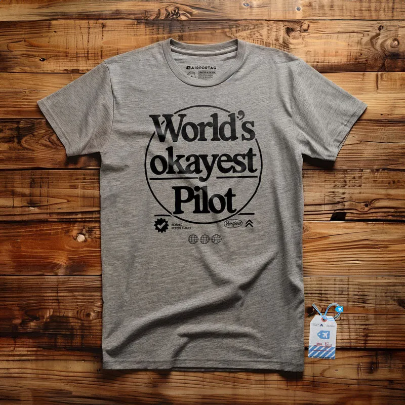 World's Okayest Pilot - T-shirt